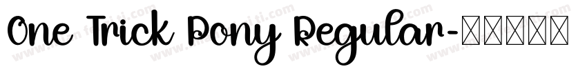 One Trick Pony Regular字体转换